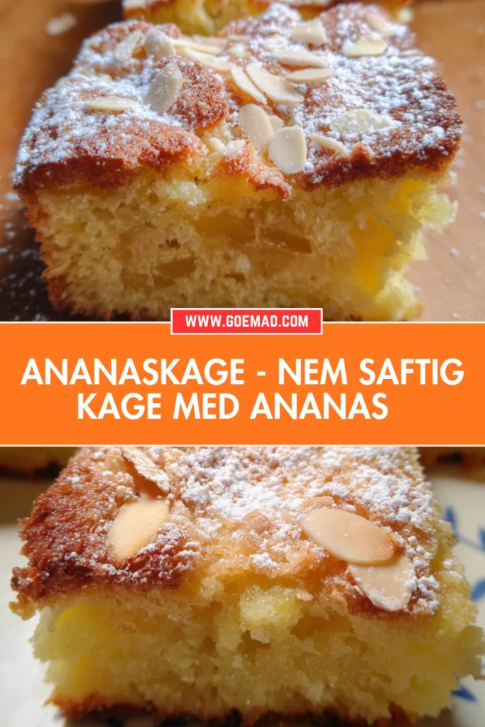 Ananaskage - nem saftig kage med ananas