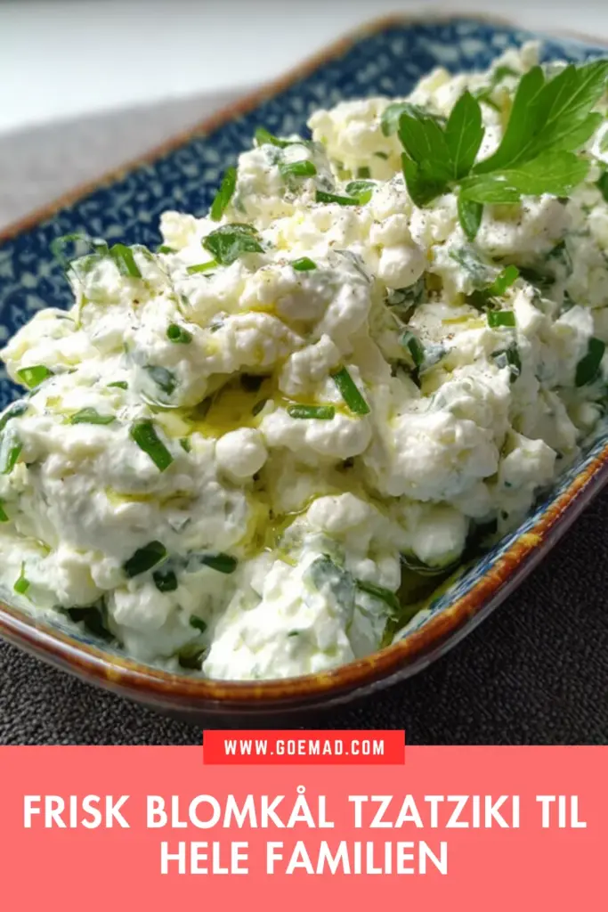 Nem blomkål tzatziki uden agurk: familieopskrift med masser af smag