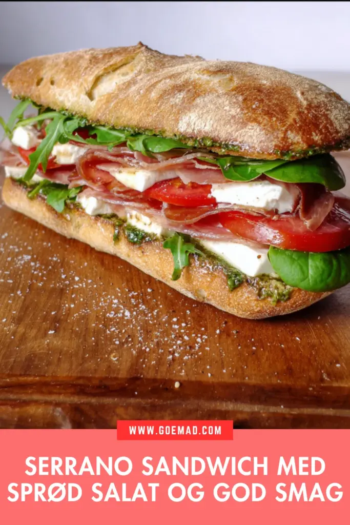 Serrano sandwich med pesto og friske ingredienser – nem hverdagsopskrift