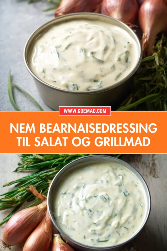 Bearnaisedressing: sådan laver jeg den nemmeste version derhjemme