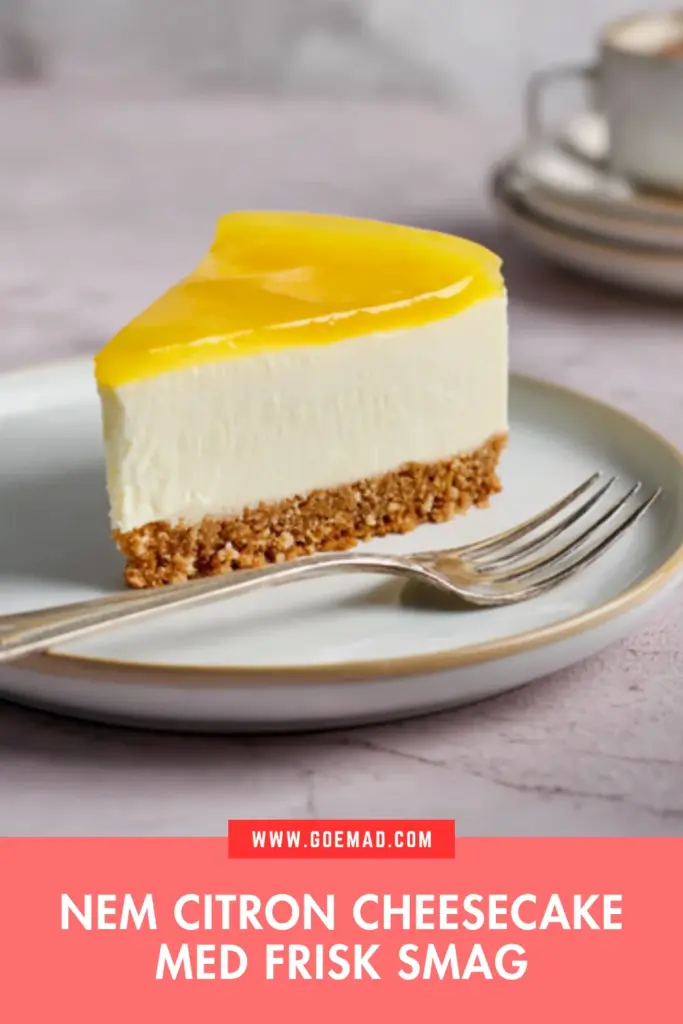 Klassisk citron cheesecake uden bagning: nem opskrift med frisk smag