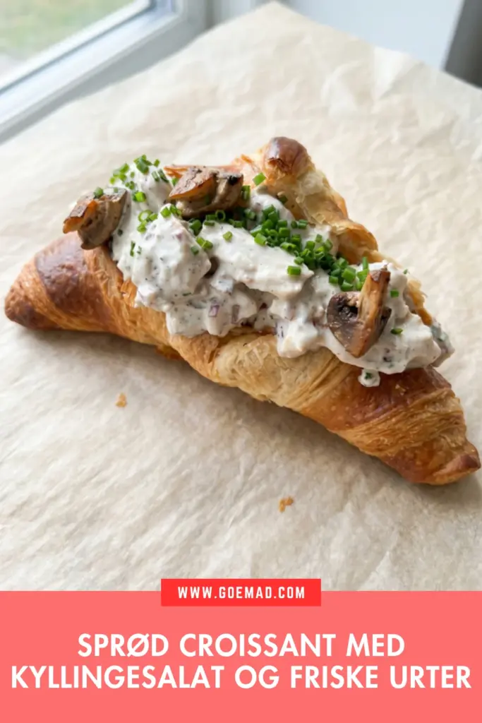 Croissant med kyllingesalat: fyldig og cremet opskrift til frokost