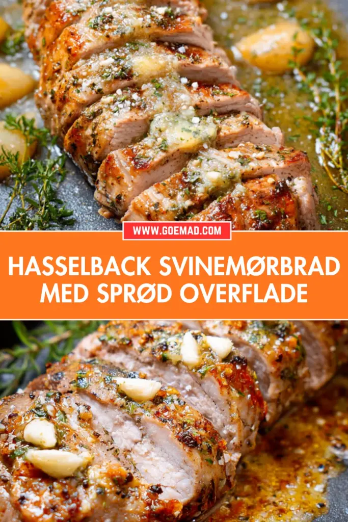 Hasselback svinemørbrad med sprød overflade og hvidløgssmør