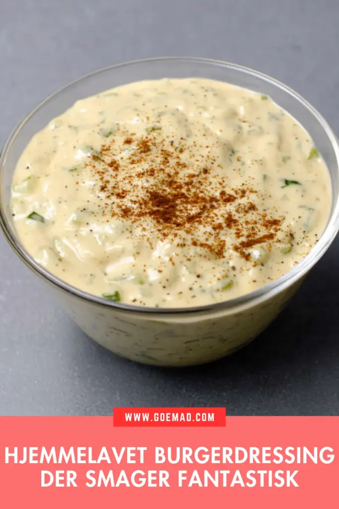 Hjemmelavet burgerdressing der smager bedre end købt