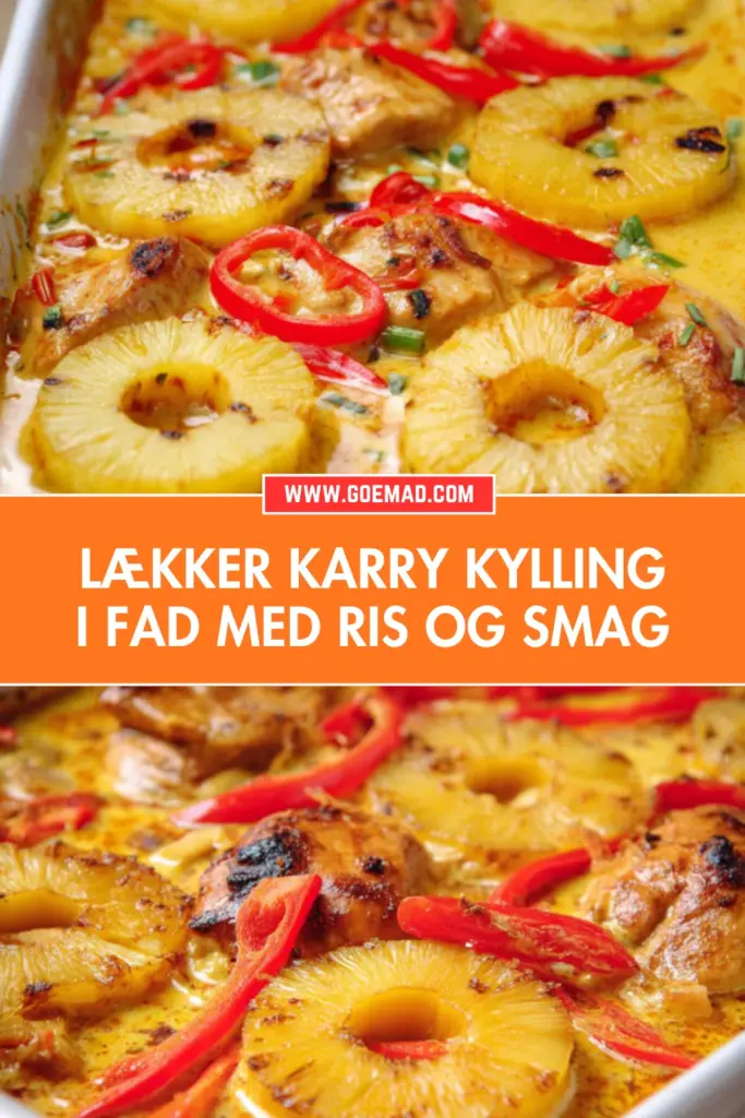 Klassisk karry kylling i fad med ananas og flødesauce