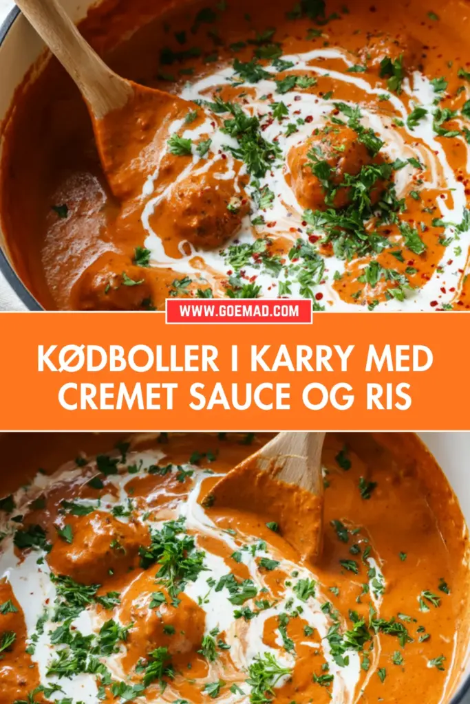 Kødboller i karry: hjemmelavet karrysauce med yoghurt og fløde