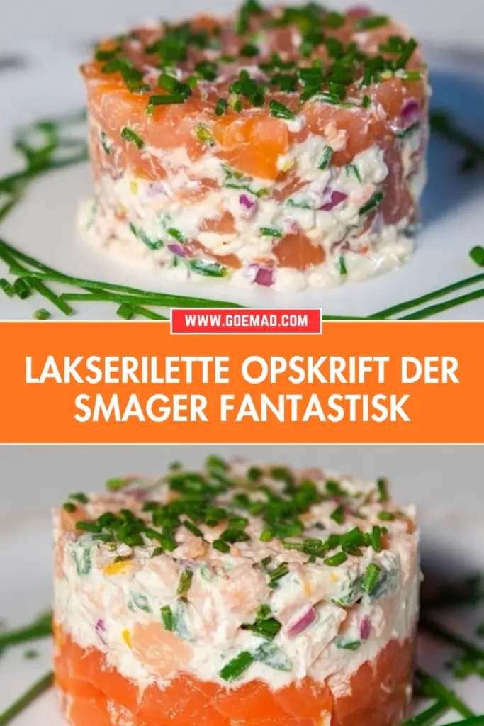 Lakserilette: den bedste opskrift til en cremet og lækker forret