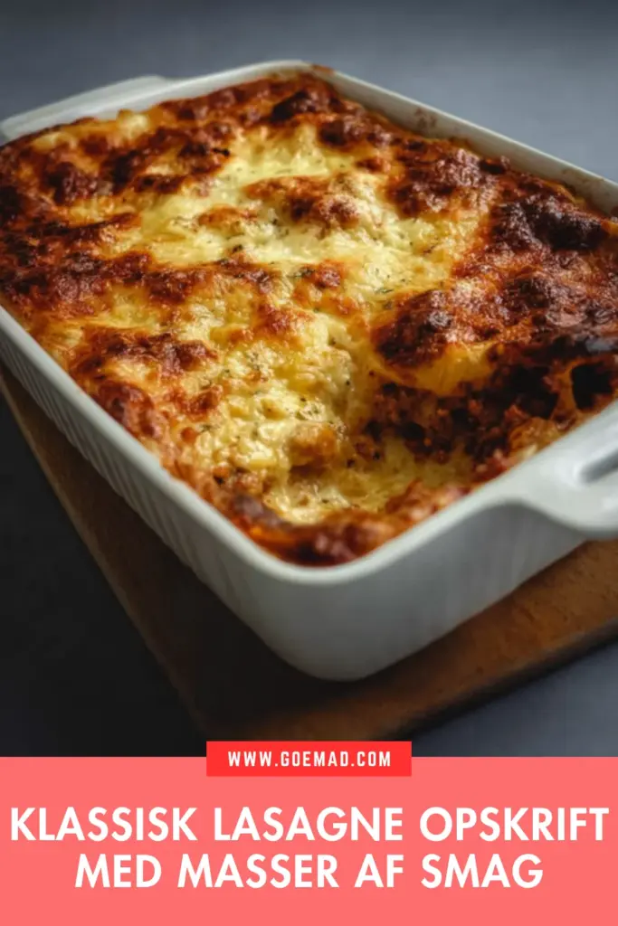 Klassisk lasagne opskrift med masser af smag og fyldig bechamelsauce