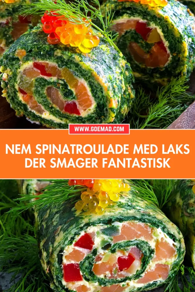 Nem spinatroulade med laks: en opskrift der altid virker
