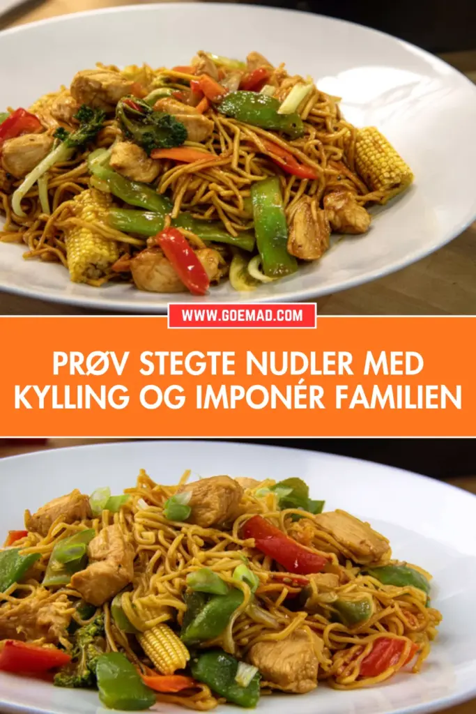 Stegte nudler med kylling: en nem hverdagsret der smager af mere