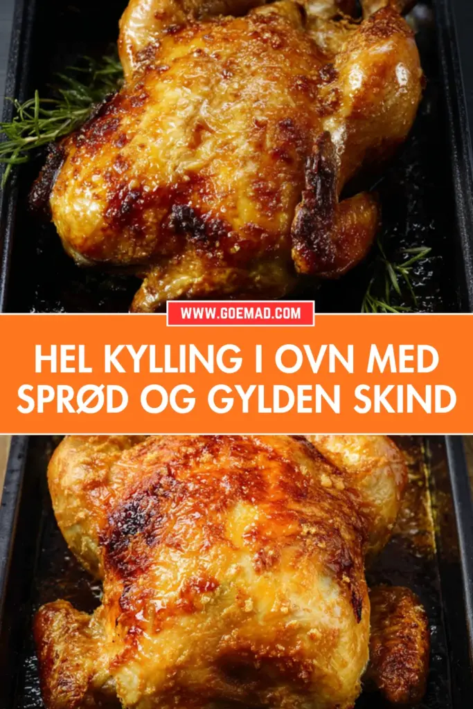 Saftig hel kylling i ovn: sådan får du skindet perfekt sprødt