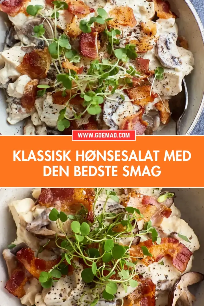 Klassisk hønsesalat med den bedste cremede smag