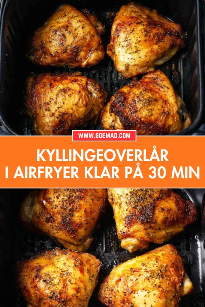 Kyllingeoverlår i airfryer: sprøde og saftige klar på 30 minutter