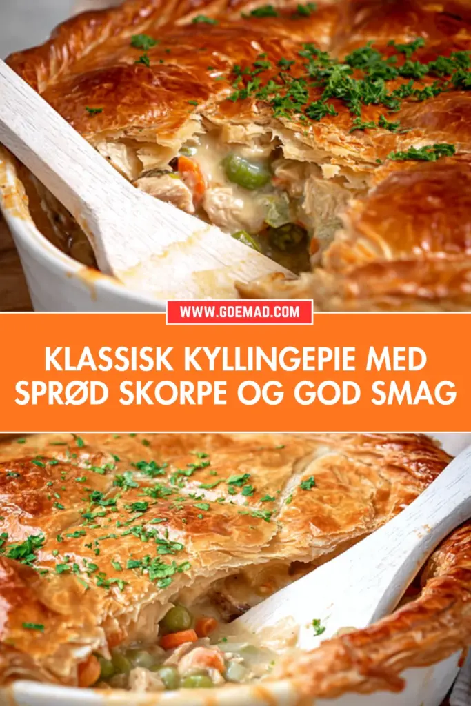 Klassisk kyllingepie: den bedste hjemmelavede opskrift med sprød butterdej