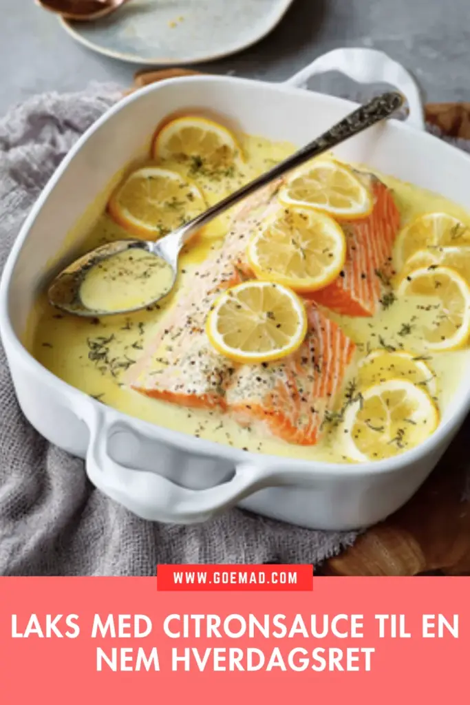 Laks med citronsauce: en nem og cremet hverdagsopskrift