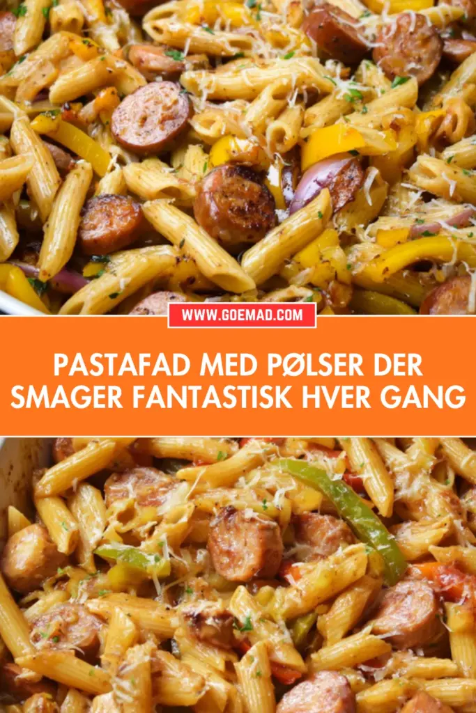 Pastafad med pølser der smager fantastisk hver gang