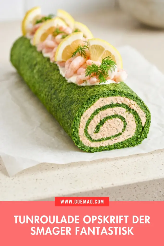 Nem tunroulade opskrift med cremet tunfyld og frisk dild